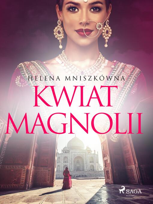Title details for Kwiat Magnolii by Helena Mniszkówna - Available